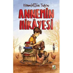 Annemin Hikayesi - Kemalettin Tuğcu - Damla Yayınevi