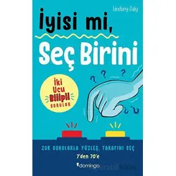 İyisi mi, Seç Birini - Lindsey Daly - Domingo Yayınevi