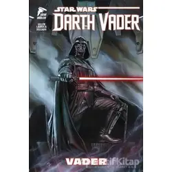 Star Wars Darth Vader Cilt 1 Vader - Kieron Gillen - Çizgi Düşler Yayınevi