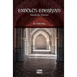 Endülüs Edebiyatı - Fatih Kılıç - Kitap Dünyası Yayınları