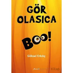 Gör Olasıca - Göksel Erkılıç - Armoni Yayıncılık