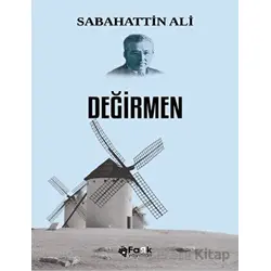 Değirmen - Sabahattin Ali - Fark Yayınları