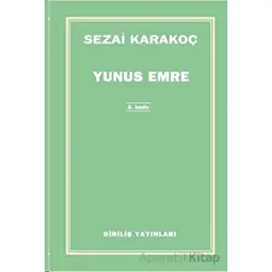 Yunus Emre - Sezai Karakoç - Diriliş Yayınları