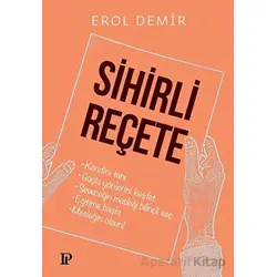 Sihirli Reçete - Erol Demir - Potink Kitap