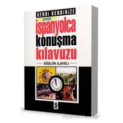 Pratik İspanyolca Konuşma Kılavuzu - Sözlük İlaveli - Kolektif - Venedik Yayınları
