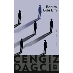 Benim Gibi Biri - Cengiz Dağcı - Ötüken Neşriyat