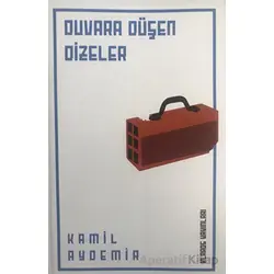 Duvara Düşen Dizeler - Kamil Aydemir - Klaros Yayınları