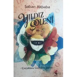 Yıldız Şöleni - Şaban Akbaba - Klaros Yayınları