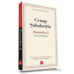 Portreler - 1 - Cenap Şahabettin - Kırmızı Kedi Yayınevi