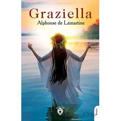 Graziella - Alphonse de Lamartine - Dorlion Yayınları