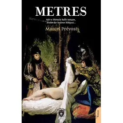 Metres - Marcel Prevost - Dorlion Yayınları