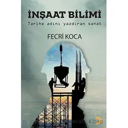 İnşaat Bilimi - Fecri Koca - Cinius Yayınları