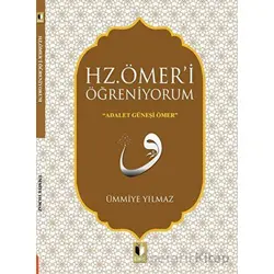 Hz. Ömeri Öğreniyorum - Ümmiye Yılmaz - Ehil Yayınları