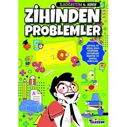 Zihinden Problemler İlköğretim 4. Sınıf - Erdem Öztürk - Teleskop Popüler Bilim