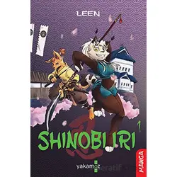 Shinobi Iri 1 - Laureleen Latour - Yakamoz Yayınevi