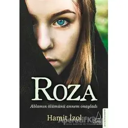 Roza - Hamit İzol - Destek Yayınları