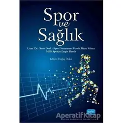 Spor ve Sağlık - Onur Oral - Nobel Akademik Yayıncılık