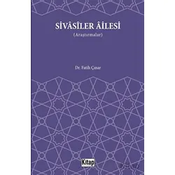 Sivasiler Ailesi (Araştırmalar) - Fatih Çınar - Kitap Dünyası Yayınları