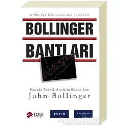 Bollinger Bantları - John Bollinger - Scala Yayıncılık