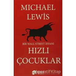 Hızlı Çocuklar - Michael Lewis - Scala Yayıncılık
