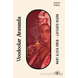 Voodoolar Arasında - Mary Alicia - Laputa Kitap