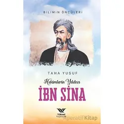 Hekimlerin Yıldızı İbn Sina - Taha Yusuf - Yüksel Yayıncılık
