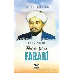 Felsefenin Yıldızı Farabi - Taha Yusuf - Yüksel Yayıncılık
