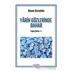 Yarin Gözlerinde Bahar - Hasan Karateke - Uyum Yayınları