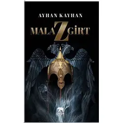 Malazgirt - Ayhan Kayhan - Parya Kitap