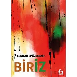 Biriz - Serdar Epözdemir - Fa Yayınları