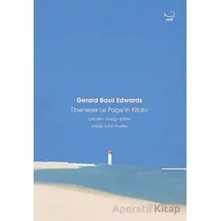 Ebenezer Le Page’in Kitabı - Gerald Basil Edwards - Yedi Yayınları