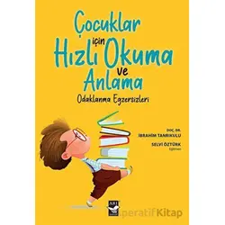 Çocuklar İçin Hızlı Okuma ve Anlama - Selvi Öztürk - Arı Sanat Yayınevi