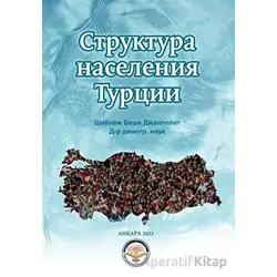 Struktura Naseleniya Turtsii - Şebnem Beşe Canpolat - Türk İdari Araştırmaları Vakfı