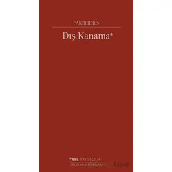 Dış Kanama - Fakir İdris - Sel Yayıncılık