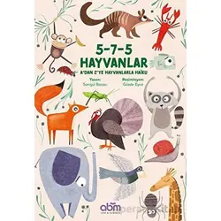 5-7-5 Hayvanlar: Adan Zye Hayvanlarla Haiku - Songül Bozacı - Abm Yayınevi