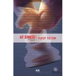 At Sineği - Yakup Tutum - Akıl Fikir Yayınları