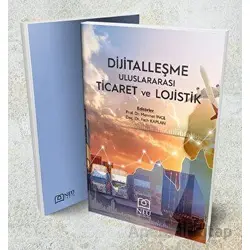Dijitalleşme, Uluslararası Ticaret ve Lojistik