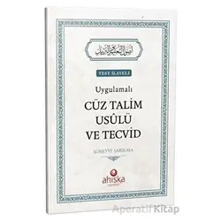 Uygulamalı Cüz Talim Usulü Ve Tecvid - Sümeyye Sarıkaya - Ahıska Yayınevi