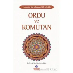 Ümmetin Kurtuluşuna Giden Yolda Ordu ve Komutan