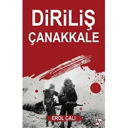 Diriliş Çanakkale - Erol Çalı - Az Kitap