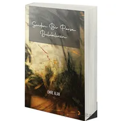 Senden Bir Parça Bulabilirsin - Emre Alan - Cinius Yayınları