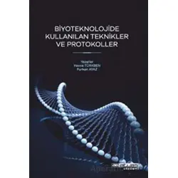 Biyoteknolojide Kullanılan Teknikler ve Protokoller - Furkan Ayaz - Atlas Akademi