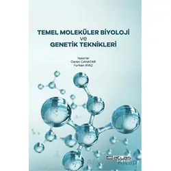 Temel Moleküler Biyoloji ve Genetik Teknikleri - Ceren Canatar - Atlas Akademi