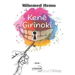 Kene Girinokî - Mihemed Hemo - Liman Yayınevi