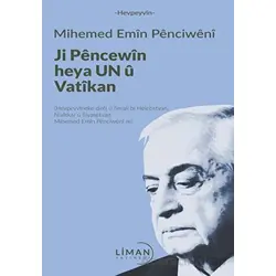 Ji Pencewin heya Un U Vatikan - Mihemed Emin Penceweni - Liman Yayınevi