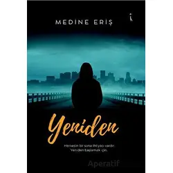 Yeniden - Medine Eriş - İkinci Adam Yayınları
