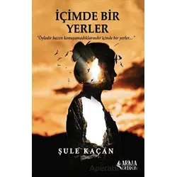 İçimde Bir Yerler - Şule Kaçan - Armageddon