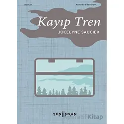 Kayıp Tren - Jocelyne Saucer - Yeni İnsan Yayınevi