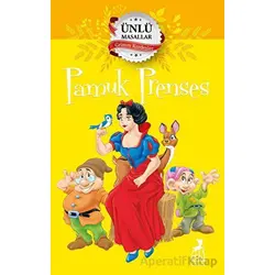 Pamuk Prenses – Ünlü Masallar - Kolektif - Ren Çocuk