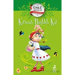 Kırmızı Başlıklı Kız – Ünlü Masallar - Kolektif - Ren Çocuk